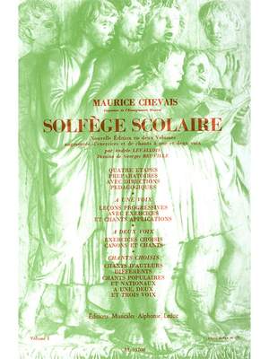 Maurice Chevais: Maurice Chevais: Solfege scolaire Vol.1