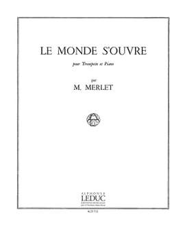 Michel Merlet: Le Monde s'ouvre Op.12