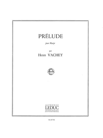 Henri Vachey: Prélude
