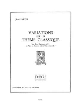 Jean Meyer: Jean Meyer: Variations sur un Theme classique