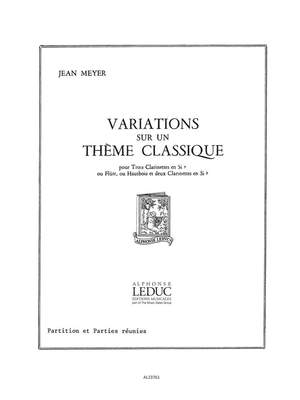 Jean Meyer: Jean Meyer: Variations sur un Theme classique