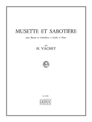 Henri Vachey: Musette et Sabotière