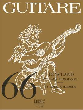 John Dowland: John Dowland: My Lady Hunsdons-My Lord Willobes