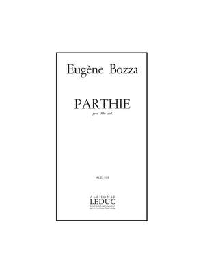 Eugène Bozza: Parthie