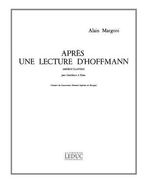 Alain Margoni: Apres Une Lecture D'Hoffmann