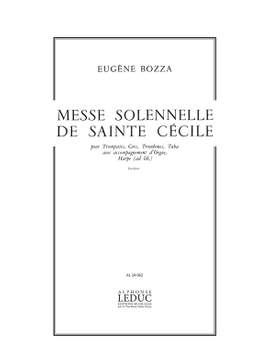 Eugène Bozza: Messe solennelle de Sainte-Cécile