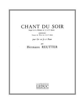 Reutter: Chant Du Soir