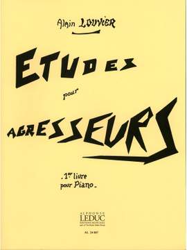 Alain Louvier: Études pour Agresseurs, 1er livre