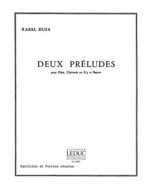 Karel Husa: Karel Husa: 2 Preludes