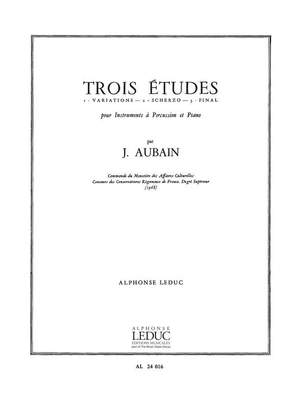 Jean Aubain: 3 Etudes pour Instruments à Percussion et piano