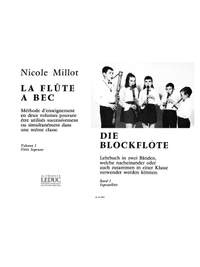 Nicole Millot: Nicole Millot: La Flûte a Bec Vol.1: Soprano