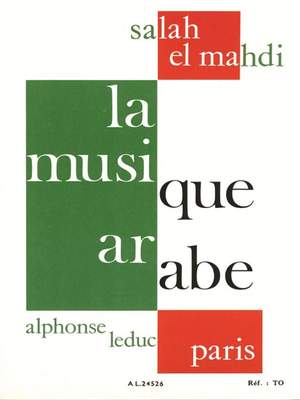 Salah El-Mahdi: La Musique arabe - Ruines romaines