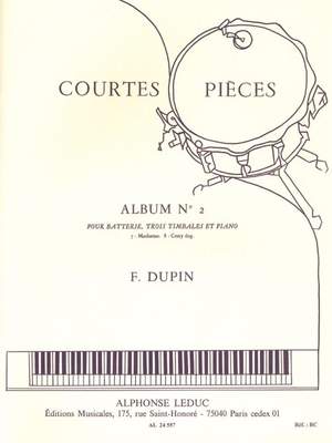 François Dupin: François Dupin: Courtes Pieces Vol.2