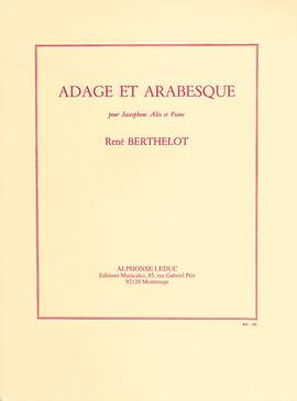 René Berthelot: Adage et Arabesque (Alto Saxophone and Piano)