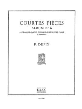 François Dupin: François Dupin: Courtes Pieces Vol.6