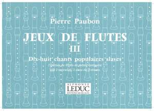 Pierre Paubon: Jeux de Flûtes Vol.3
