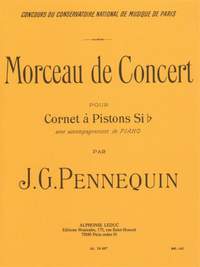 J.G. Pennequin: Morceau de Concert pour cornet à pistons