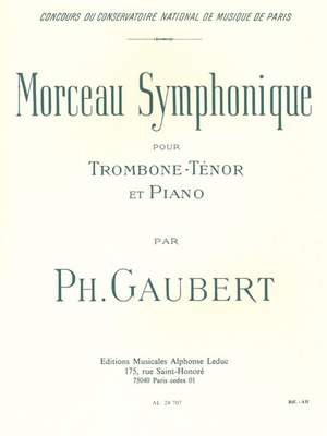 Philippe Gaubert: Morceau symphonique pour trombone ténor et piano