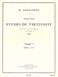 Henri Chavanne: Vingt-Cinq etudes de Virtuosite - Volume 1