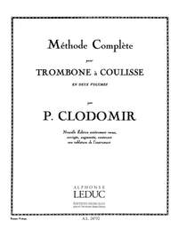 Pierre-François Clodomir: Méthode Complète de Trombone à coulisse, Vol.1