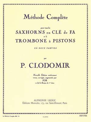 Pierre-François Clodomir: Méthode Complète pour tous les Saxhorns en Clé de