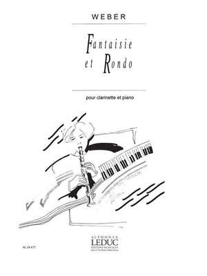 Carl Maria von Weber: Fantaisie Et Rondo pour clarinette et piano