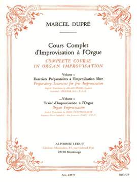 Marcel Dupré: Complete Course in Organ Improvisation - Volume 2