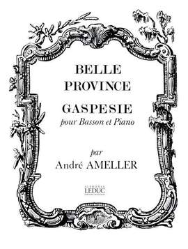 André Ameller: Belle Province:Gaspesie