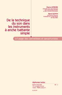 Pierre Lefevre: Technique du Son dans les Instruments a Anche