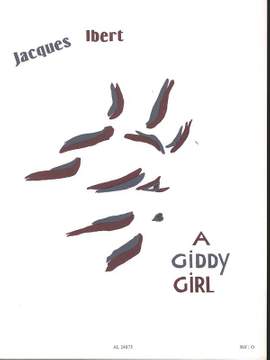 Jacques Ibert: A Giddy Girl