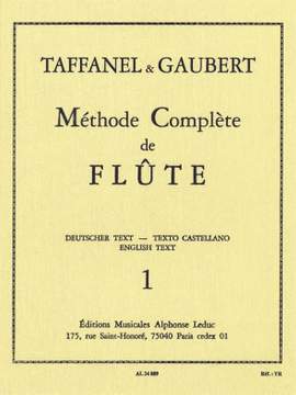 Paul Taffanel: Méthode Complète de Flûte - VOL. 1