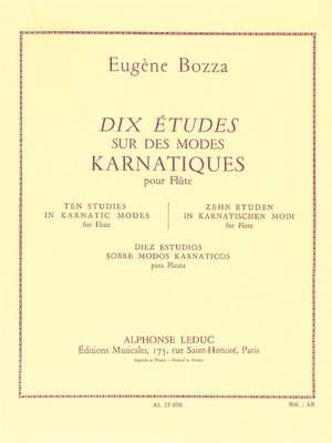 Eugène Bozza: 10 Études Sur Des Modes Karnatiques