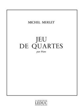Michel Merlet: Jeux De Quartes