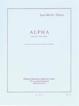 Jean-Michel Defaye: Alpha pour cor en Fa et piano