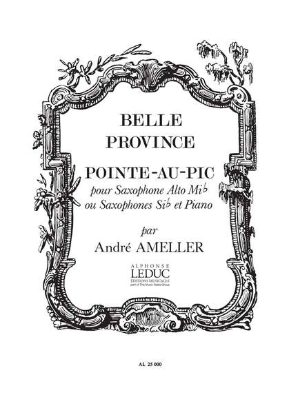 André Ameller: Pointe au Pic Op.185