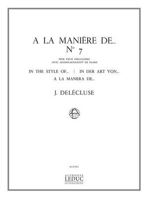Jacques Delécluse: A La Maniere De N07