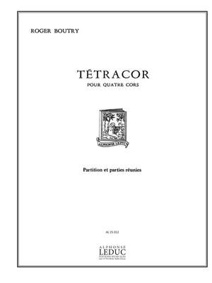 Roger Boutry: Roger Boutry: Tetracor