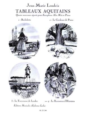 Jean-Marie Londeix: Tableaux Aquitains No.4 - Le Raconteur d'Histoires