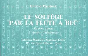 Pierre Paubon: Le Solfege par la Flûte a Bec Vol.2