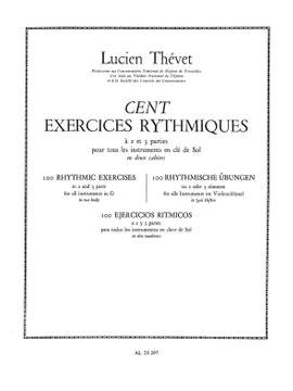 Lucien Thévet: 100 Exercices rythmiques Vol.1 à 2 Parties