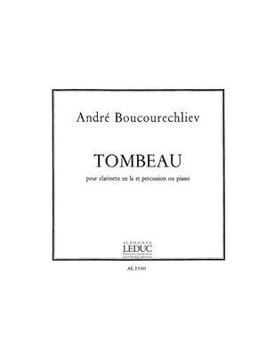 André Boucourechliev: Tombeau