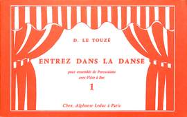 Dominique Touze: Dominique Touze: Entrez dans la Danse Vol.1