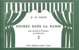 Dominique Touze: Dominique Touze: Entrez dans la Danse Vol.2