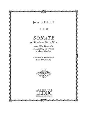 Jean-Baptiste Loeillet: John Loeillet: Sonate Op.3, No.10 in B minor