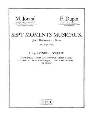 Marcel Jorand_François Dupin: 7 Moments musicaux 2 - 5e Avenue et Bourrée