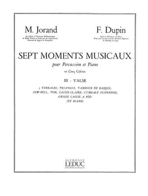 Marcel Jorand_François Dupin: 7 Moments musicaux 3 - Valse