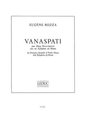 Eugène Bozza: Vanaspati