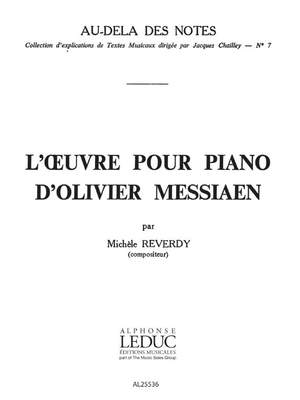 Michèle Reverdy: l'Oeuvre pour Piano d'Olivier Messiaen