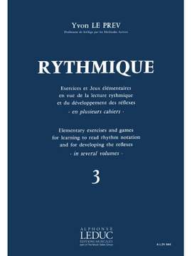 Yvon Le Prev: Rythmique, Exercices et jeux - Vol. 3