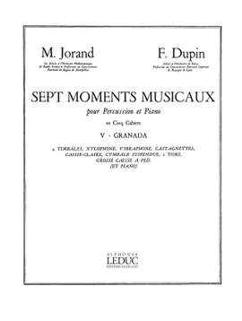 Marcel Jorand_François Dupin: 7 Moments musicaux 5 - Granada